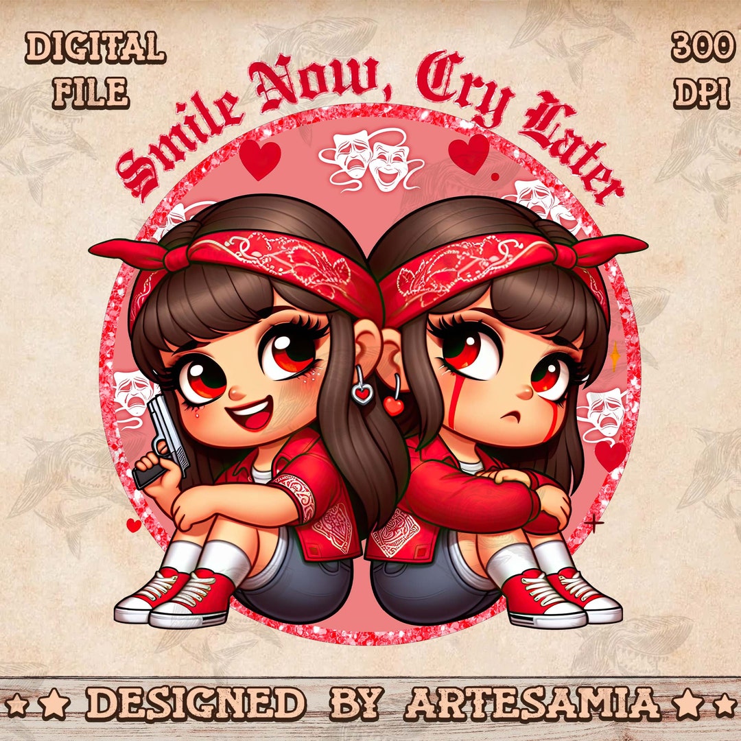 Smile Now Cry Later Cholo Girls Png, Spanish Girl Valentine Png
