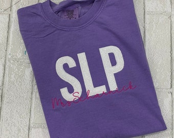 SLP Shirt || Embroidered Shirt || Work Shirt || Custom Shirt || Teacher Shirt || Custom Shirt