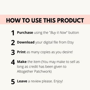 May include: A graphic with instructions on how to use a product. The text reads: "HOW TO USE THIS PRODUCT" followed by numbered steps: Purchase, Download, Print, Make the item, and Leave a review.