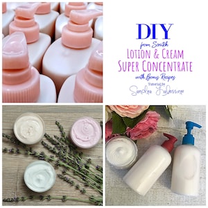 DIY Lotion and Cream Super Concentrate