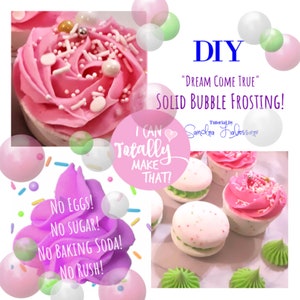 DIY Dream Come True Solid Bubble Frosting