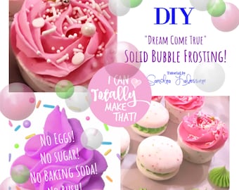 DIY Dream Come True Solid Bubble Frosting