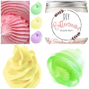 May include: A jar of DIY Buttercream Bubble Bath by Sandra Labossiere. The jar has a white label with pink and green floral accents. The label also includes the text "DIY Buttercream Bubble Bath" and "by Sandra Labossiere".