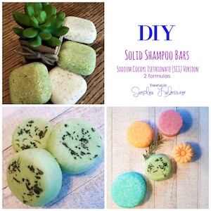 DIY Solid Shampoo Bars ~ SCI Version ~ 2 Recipes