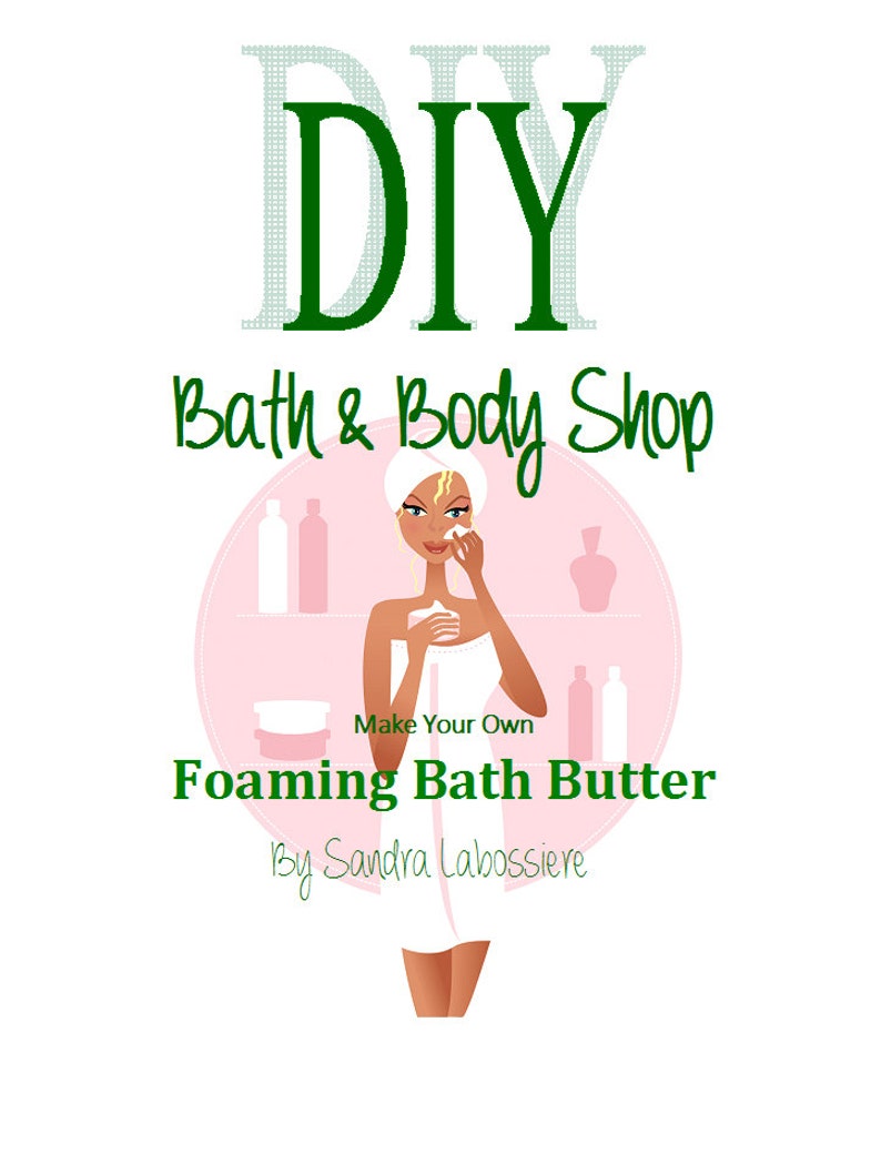 DIY From Scratch Foaming Bath Butter Base pdf E-book Bonus Formula Marshmallow Cream Body Wash Cubes image 5