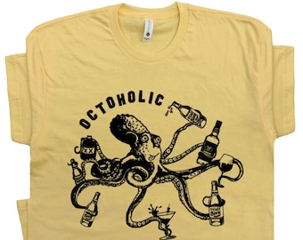 Octoholic Alcoholic T Shirt Funny Beer T Shirts Octopus T Shirts Cool Bar T Shirts Pub T Shirts Vintage Shirts Home Brewer Vintage Beer Tees