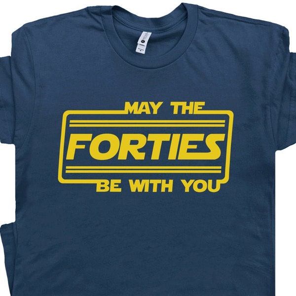 May the Forties Be With You - Etsy