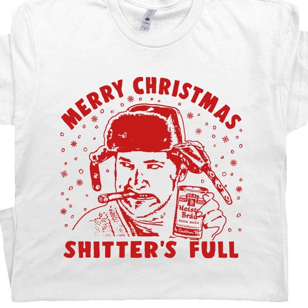 Shitters T-shirt complet drôle de Noël pour homme et femme, cousin Eddie, vacances de Noël, sauvez le cou pour moi, Clark Thanksgiving