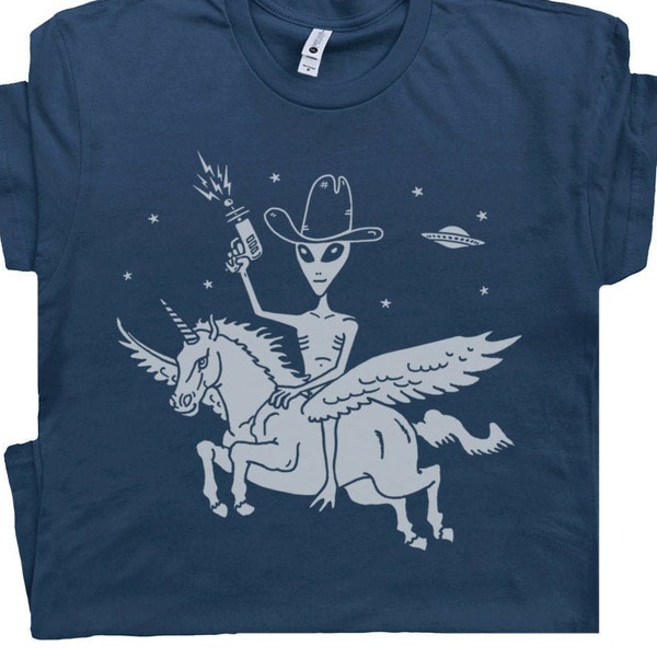 Alien Riding Unicorn T Shirt Funny Cool Ufo Tee Area 51 Roswell New Mexico Weird Graphic Cryptozoology Space Cowboy for Mens Womens Tshirt