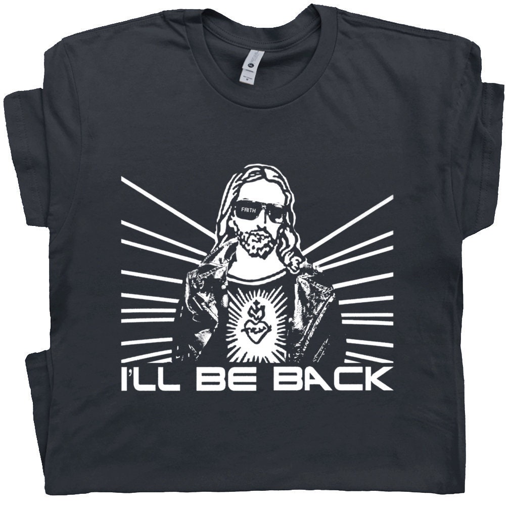 Christian T Shirt Jesus Terminator 