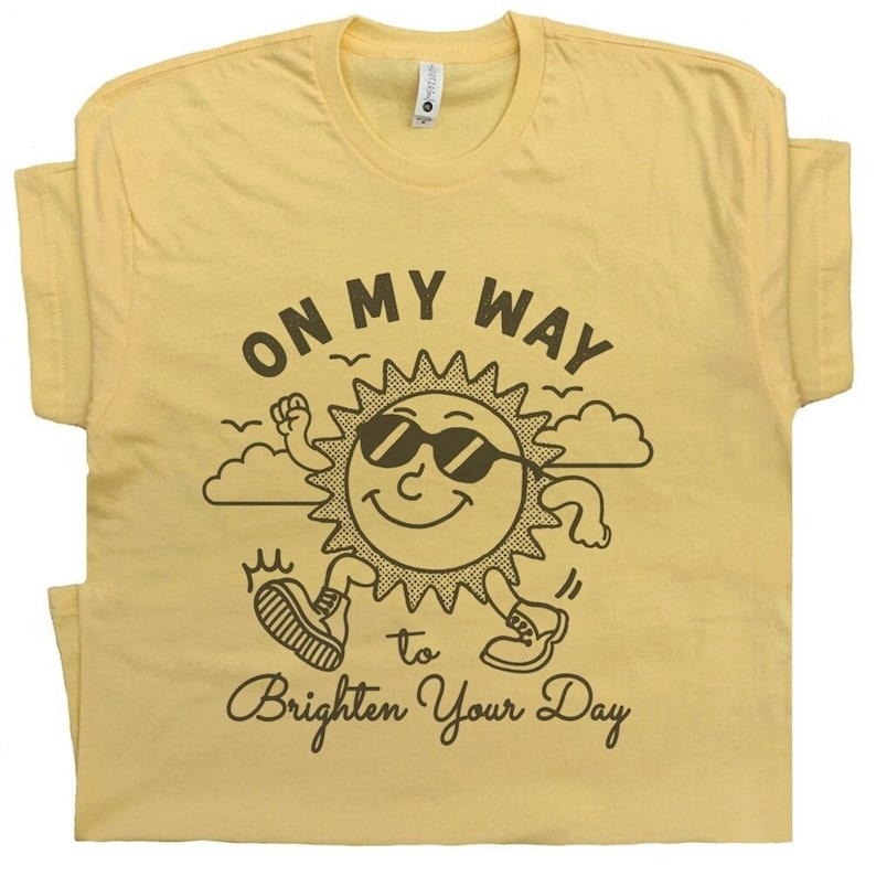 On my way to brighten your day shirt vintage sun shirt