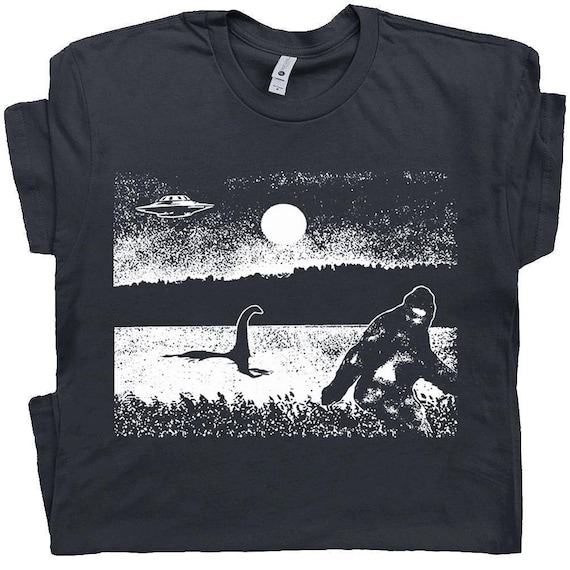 Bigfoot T Shirt Funny T Shirt Loch Ness Monster Shirt Cool Ufo Shirt for Men Women Sasquatch Alien Shirt Cryptid Cryptozoology Novelty Tee