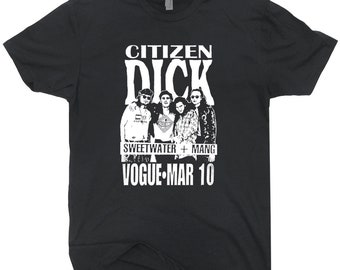 Citizen Dick T Shirt Fictional Band T Shirt 90s Rock Shirts Cool