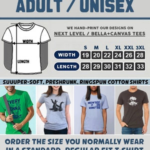 May include: A size chart for unisex t-shirts, showing the width and length measurements in inches for sizes small through 3XL. The chart is printed on a white background with black text. The text "SUUUPER-SOFT, PRESHRUNK, RINGSPUN COTTON SHIRTS" is printed below the chart. Three examples of t-shirts with different designs are shown below the text.