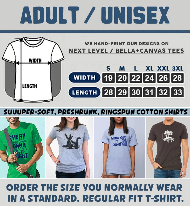 May include: A size chart for unisex t-shirts, showing the width and length measurements in inches for sizes small through 3XL. The chart is printed on a white background with black text. The text "SUUUPER-SOFT, PRESHRUNK, RINGSPUN COTTON SHIRTS" is printed below the chart. Three examples of t-shirts with different designs are shown below the text.