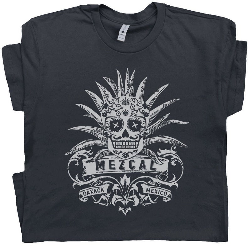 Mezcal T Shirt Vintage Tequila Shirts Sugar Skull Graphic Etsy