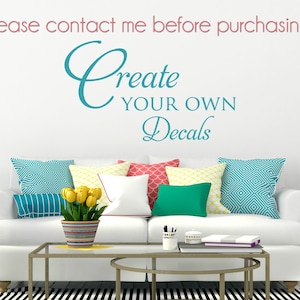 Custom Wall Quote - Personalized Wall Decal - Custom Vinyl Lettering - Custom Wedding Decor - Design Your Own Decal