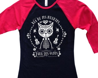 CATS' DAY of the DEAD T-shirt | Ladies' Slim Fit Baseball Tee | On Sale!