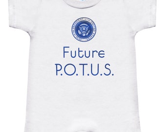 BABY GIFT  |  "Future P.O.T.U.S." | White One-Piece Snap-Bottom Baby Romper | On Sale!