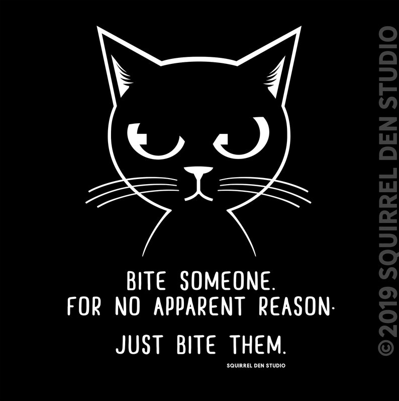 Cat T-shirt Bite Someone Just Bite Them Black Unisex t-shirt image 2