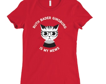 RBG kattent-shirt | "Ruth Bader Ginsburg is Mijn Mews" | T-shirt voor dames