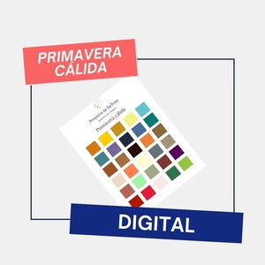 Op de afbeelding: Een digitale kleurenpaletgids voor het warme lentekleurseizoen. De gids bevat een kleurenkaart met 36 kleurstalen. De tekst op de gids luidt "Proyecta tu belleza", "Estética de imagen" en "Primavera cálida". De tekst onderaan de afbeelding luidt "DIGITAL".