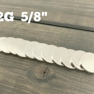 FIVE - 5/8&quot; Inch Round Solid Disc - 12 Gauge Solid Aluminum - Jewelry Hand Stamping Blanks - Hand Stamping Supplies