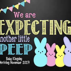 Easter Pregnancy Announcement Peeps Easter Expecting Sign Easter Pregnancy Reveal Easter Peeps Growing Family Easter Egg Hunt image 1