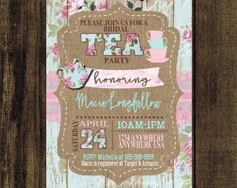 Shabby Chic Bridal  SHOWER  Tea Invitation, Rose Floral, Rustic, Wood  Bridal Shower Invite, Vintage Bridal shower, High Tea Party  Burlap