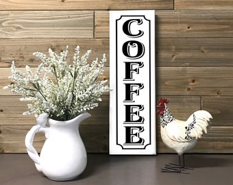 Coffee Vertical Wood Sign for Farmhouse Country Wall Art Decor or Housewarming Gift for Her