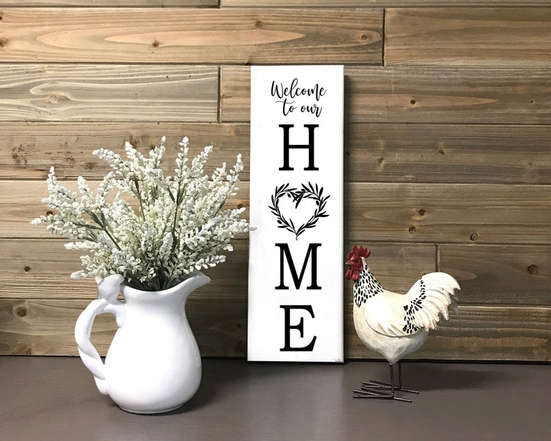 to Our Home Vertical Wood Sign for Farmhouse Country Etsy