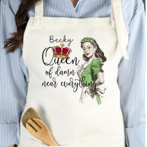 Funny Woman's Apron, Queen of Damn Near Everything Apron, Hostess Gift, Funny Christmas Apron, Ladies Christmas Apron, Personalized Apron
