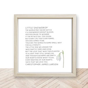 Miscarriage Gift Baby Loss Poem Child Loss Remembrance Miscarry Gift Sympathy Gift Little Snowdrop Print Infant Loss Miscarriage Keepsake