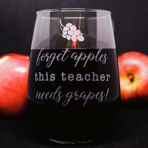 Taça de Vinho para Professor: Esqueça Maçãs, Precisa de Uvas - Presente de Agradecimento