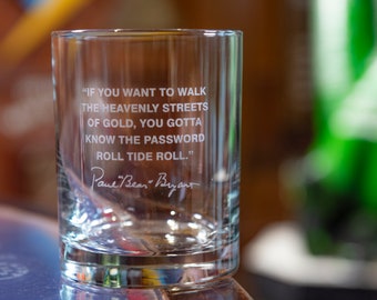 Bear Bryant Zitat Whiskyglas / Straßen von Gold