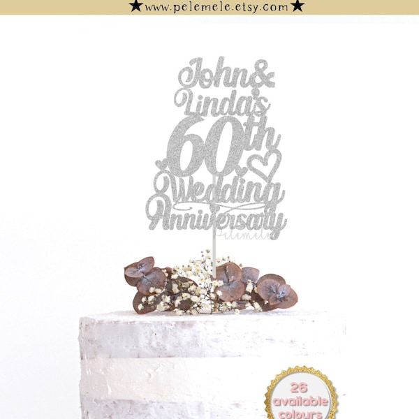 Custom 60th Anniversary Cake Topper - personalised anniversary cake topper with names, anniversary party decor, diamond anniversary topper
