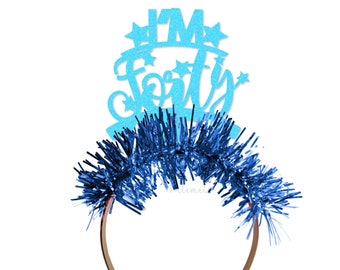 Glitter I'm Forty Birthday Headband - 40 Headband, 40th Party Crown, 40th Birthday Crown, 40th Birthday Party, Happy 40th Birthday Crown