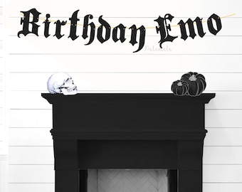 Glitter Birthday Emo Banner - Gothic Birthday Banner, Goth Party Banner, RIP Birthday Party, Old English Birthday Party Banner, Emo Banner