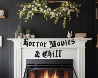 Gothic Horror Movies & Chill Banner - Gothic Halloween Banner, Gothic Party Banner, Halloween Banner, Old English Birthday Party Banner