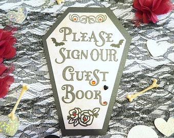 Gothic Please Sign Our Guest Book Sign - Gothic Table Sign, Gothic Hen Party, Gothic Wedding, Gothic Birthday, Halloween Sign, Coffin Sign