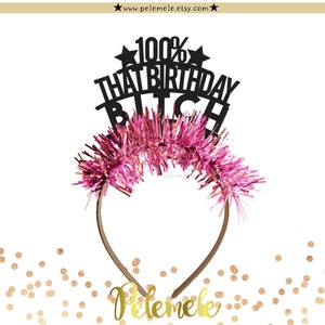 キラキラのバースデービッチヘッドバンド - 失礼なバースデーヘッドバンド、大人のパーティークラウン、バースデークラウン、バースデーパーティー、フリンジ付きバースデーティアラ