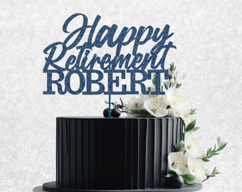 Glitter Custom Name Retired Cake Topper - Happy Retirement Party Decor, Finally Retired Cake Topper, Retirement Sign, Congratulations Topper
