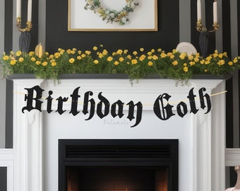 Glitter Birthday Goth Banner - Gothic Birthday Banner, Goth Party Banner, RIP Birthday Party, Old English Birthday Party Banner, Emo Banner