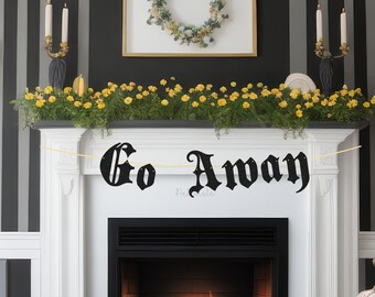 Glitter Go Away Banner - Gothic Birthday Banner, Goth Party Banner, RIP Birthday Party, Old English Birthday Party Banner, Emo Banner