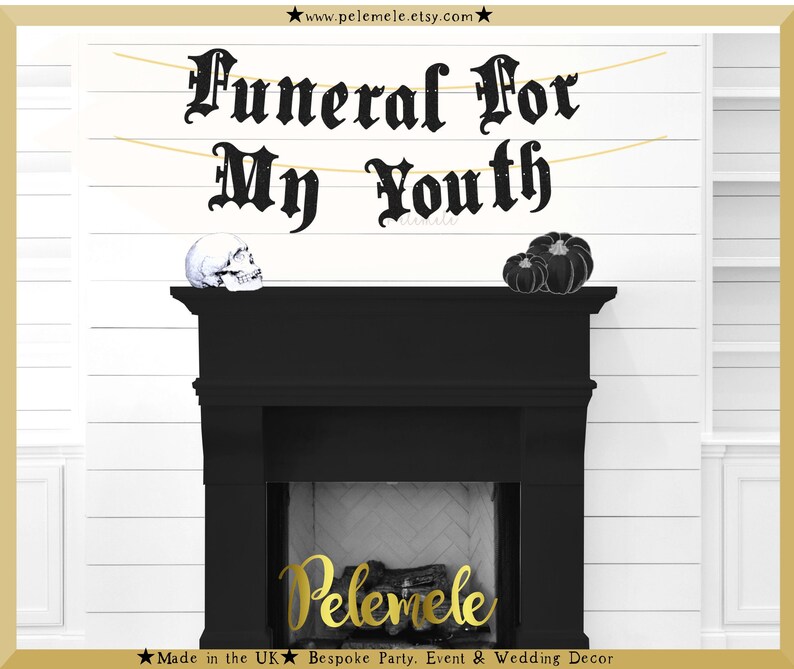 Glitter Funeral for My Youth Banner - Gothic Birthday Banner, Gothic 30 ...