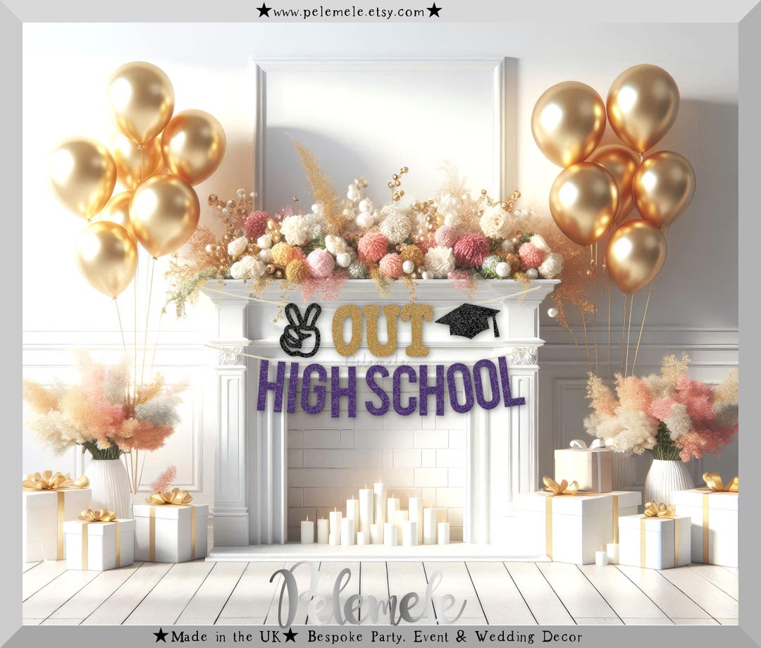 Glitter Peace Out High School Banner - Graduation Bunting ...
