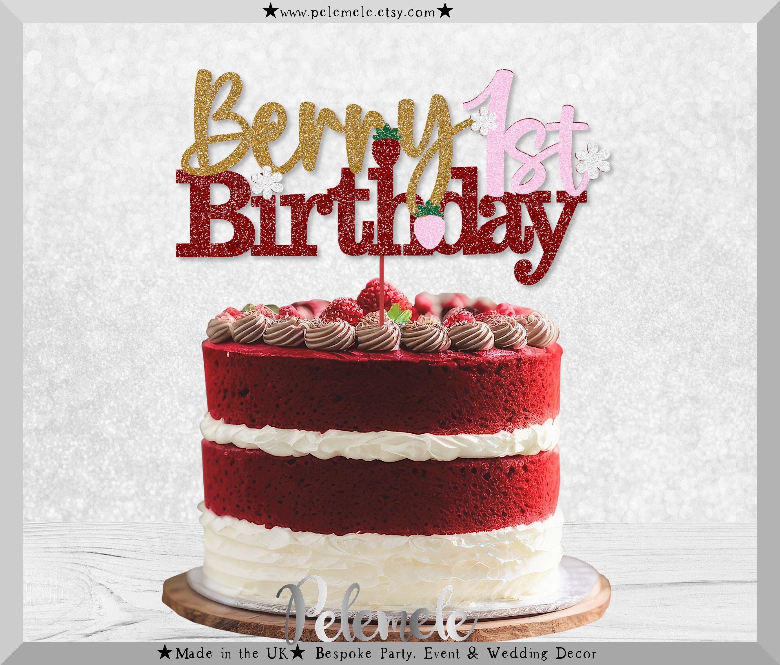 Glitter Berry 1st Birthday Cake Topper - Strawberry Birthday Decor ...