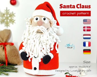 May include: Crochet pattern for a Santa Claus doll, approximately 34 cm tall. The doll is wearing a red and white suit with a white beard and black gloves. The pattern is available in English, Danish, Dutch, French, and German.