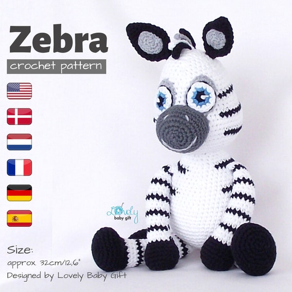 Modèle Amigurumi pour crocheter le jouet zèbre • Tutoriel bricolage avec des animaux en peluche