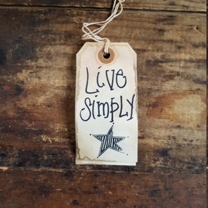 Rustic Hang Tag Live Simply Barn star Gift Tag primitive craft set of 25 tags pre strung Craft supply image 3
